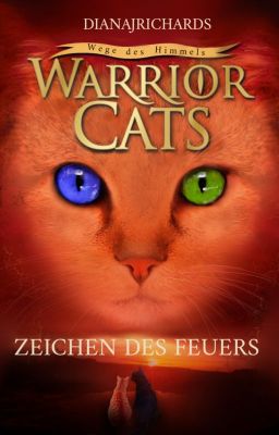 WarriorCats - Zeichen des Feuers