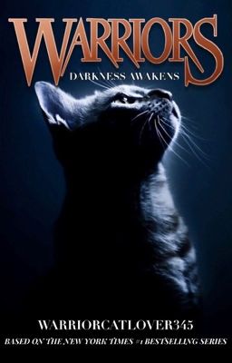 Warriors #4: Darkness Awakens