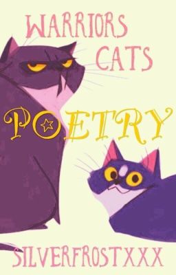 Warriors Cats Poetry