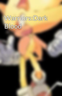 Warriors:Dark Blood