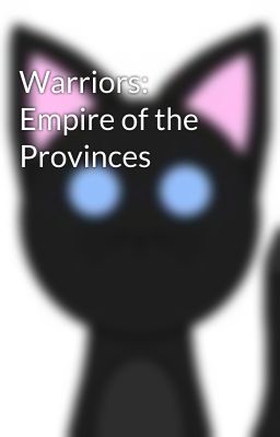 Warriors: Empire of the Provinces 