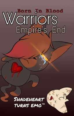 Warriors: Empire's End ~Book 5 Series 3~