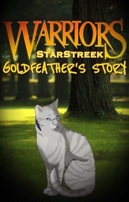 Warriors goldfeathers story