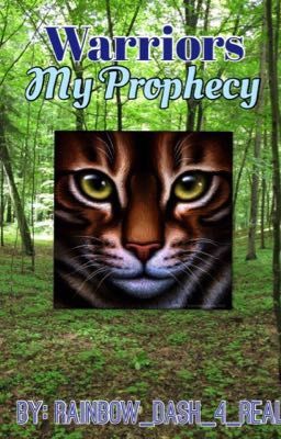 Warriors: My Prophecy Book One