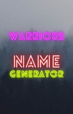 Warriors Name Generator