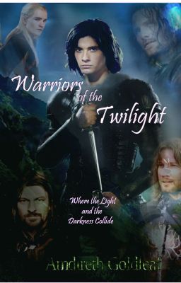 Warriors of the Twilight (Updated Version)