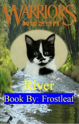 Warriors: River