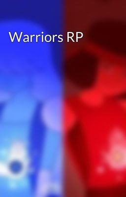 Warriors RP