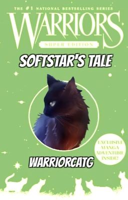 Warriors: Softstar's Tale