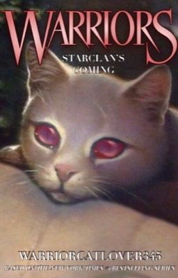 Warriors: StarClan's Coming