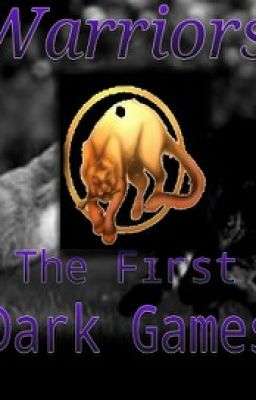 Warriors: The First Dark Games