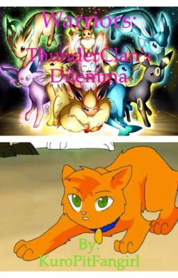 Warriors: ThunderClan's Dilemma