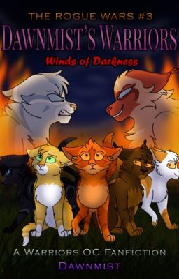 Warriors: Winds of Darkness (SOB Sequel)