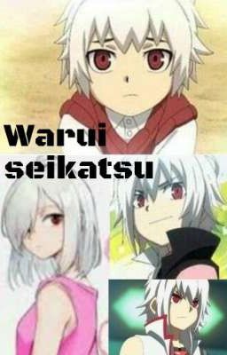 Warui Seikatsu [CANCELADA] 