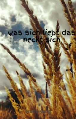 was sich liebt das neckt sich