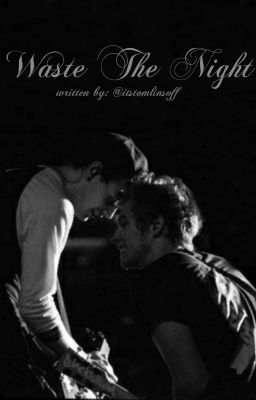 Waste The Night {Muke Clemmings}