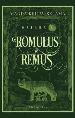 (Wataha II) Romulus & Remus - 01.09.2024 PRZEDSPRZEDAŻ