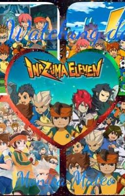 Watching de Inazuma eleven