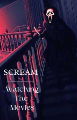 WATCHING THE MOVIES | SCREAM