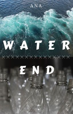 water end