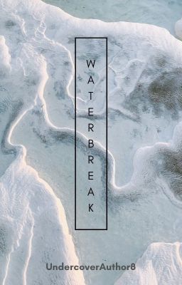 WaterBreak [MxM] | Short Story ✔️