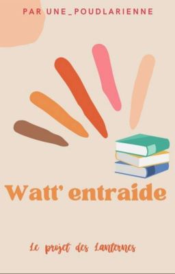 Watt'entraide : Le projet des lanternes 