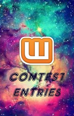 Wattpad Contest Entries