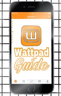 Wattpad Guide