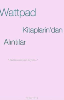 Wattpad Kitap Alıntıları