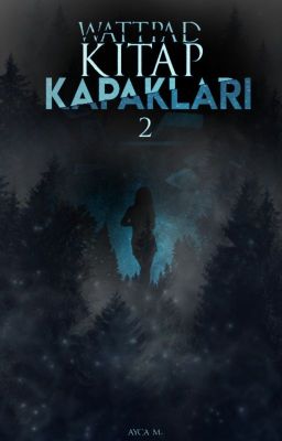 Wattpad Kitap Kapakları 2 ~ Book Covers