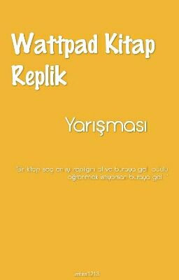 Wattpad Kitap Replik Yarışması