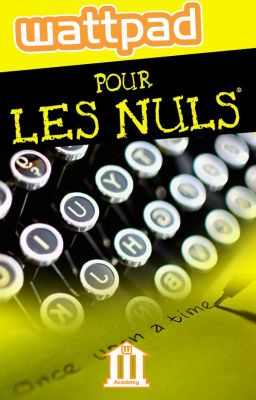 Wattpad pour les nuls