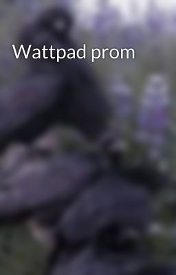 Wattpad prom