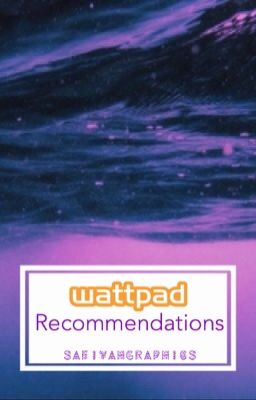 Wattpad Recommendations