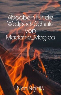 Wattpad Schule von @Madame_Magica