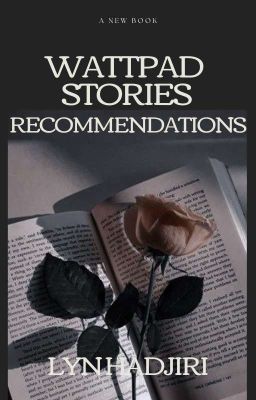 Wattpad Stories Recommendation 