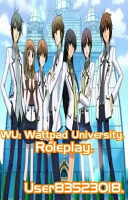 Wattpad University (Rolplay)