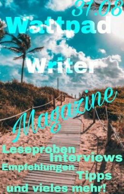 Wattpad Writer Magazine | 31.08