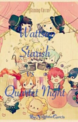 Wattsap Starish vs Quartet Night 🌟 💙