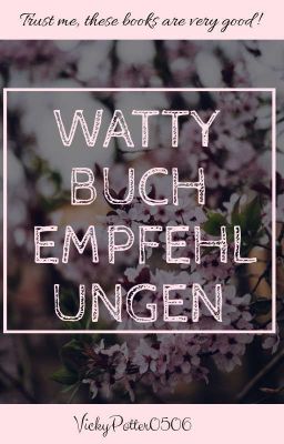 Watty Buchempfehlungen