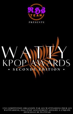 WATTY KPOP AWARDS ─ 2e EDITION