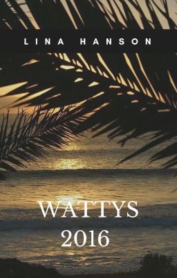 Wattys2016 - Elevator Pitches - Featuring two winners of the Wattys 2015