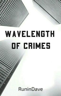 Wavelength of Crimes