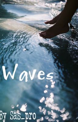 Waves