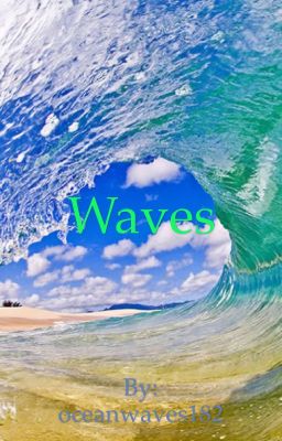 Waves