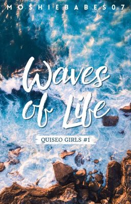 Waves of Life (Quiseo Girls #1)