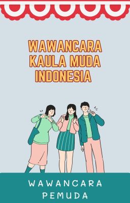 WAWANCARA PEMUDA