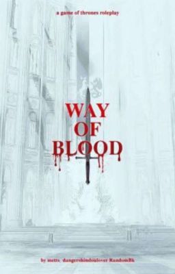 Way of Blood