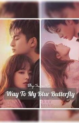 Way To My Blue Butterfly! [Doom At Your Service Kdrama Fanfiction]