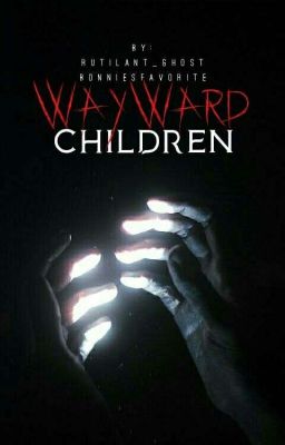 Wayward Children